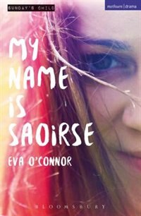 Front cover_My Name is Saoirse