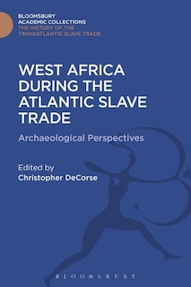 Front cover_West Africa During the Atlantic Slave Trade