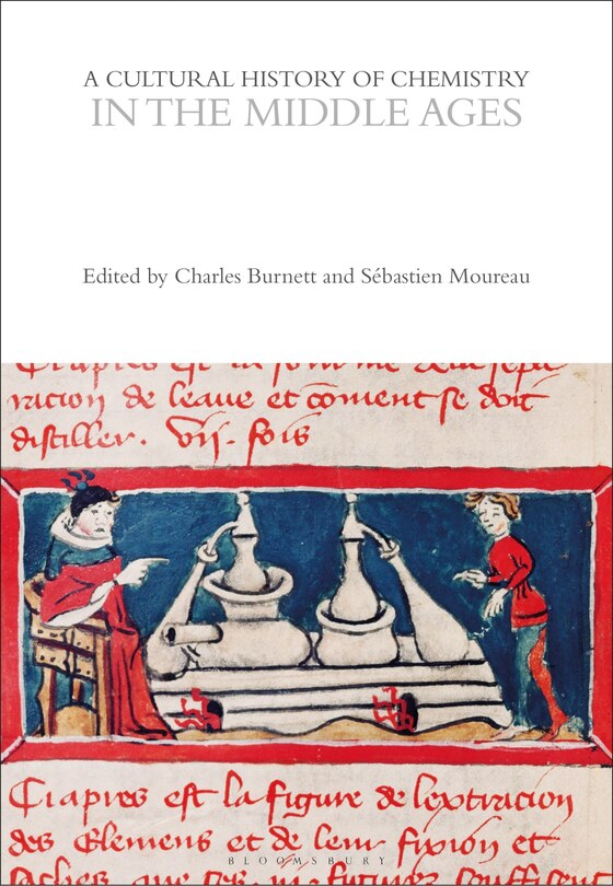 Couverture_A Cultural History of Chemistry in the Middle Ages