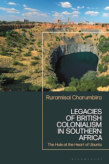Couverture_Legacies of British Colonialism in Southern Africa