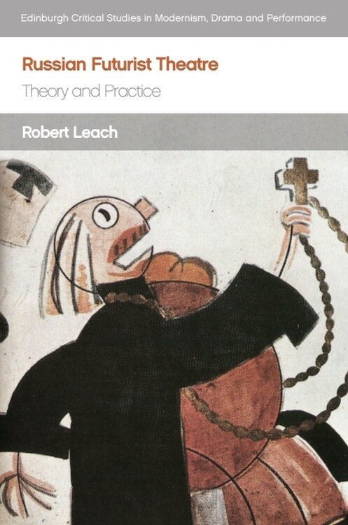 Front cover_Russian Futurist Theatre