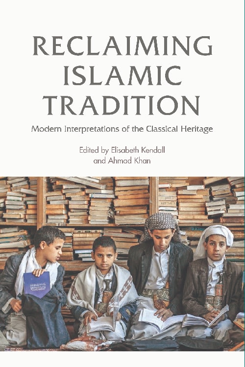Front cover_Reclaiming Islamic Tradition