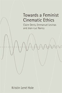 Couverture_Towards a Feminist Cinematic Ethics
