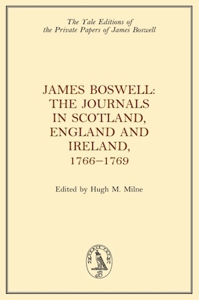 James Boswell, The Journals in Scotland, England and Ireland, 1766-1769