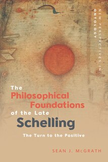 Couverture_The Philosophical Foundations of the Late Schelling