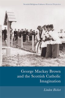 Couverture_George Mackay Brown and the Scottish Catholic Imagination