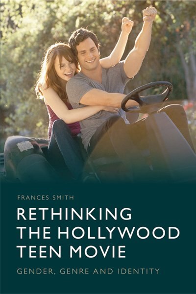 Couverture_Rethinking the Hollywood Teen Movie