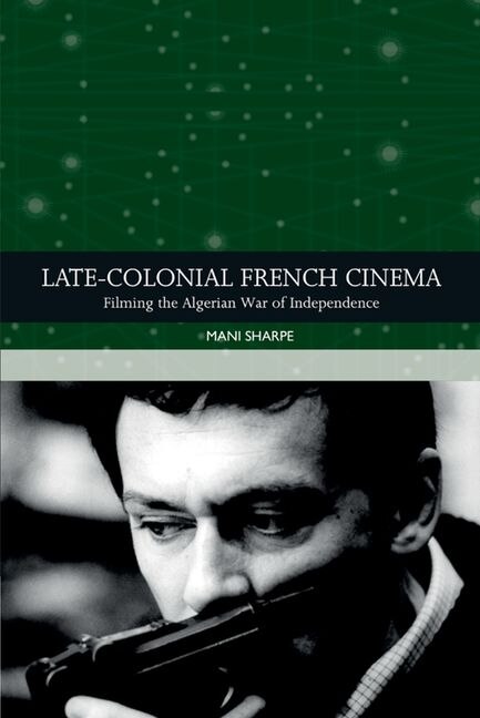 Front cover_Late-colonial French Cinema