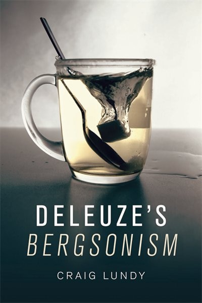 Front cover_Deleuze's Bergsonism