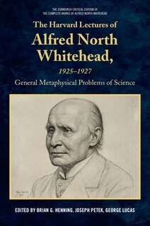 Couverture_The Harvard Lectures of Alfred North Whitehead, 1925-1927