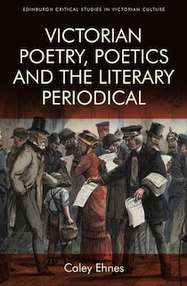 Front cover_Victorian Poetry And The Poetics Of The Literary Periodical