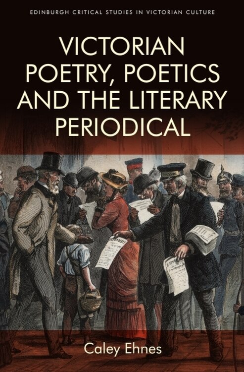 Front cover_Victorian Poetry And The Poetics Of The Literary Periodical