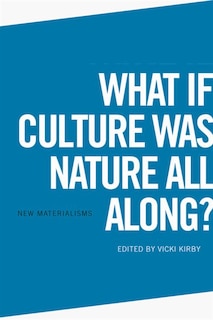 Front cover_What if Culture was Nature all Along?