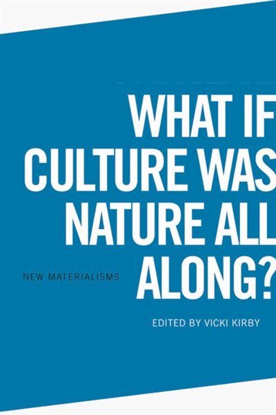 Front cover_What if Culture was Nature all Along?