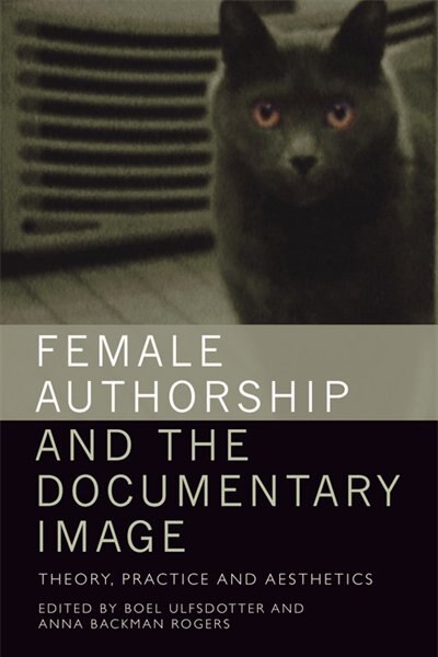 Couverture_Female Authorship and the Documentary Image