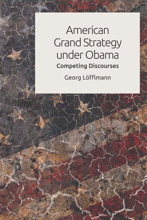 Couverture_American Grand Strategy under Obama