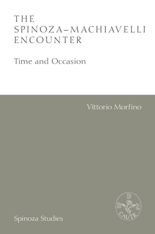 Front cover_The Spinoza-Machiavelli Encounter