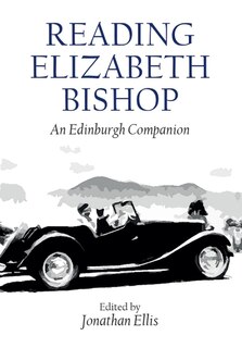 Front cover_Reading Elizabeth Bishop