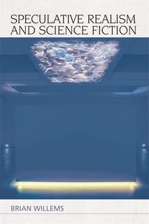 Front cover_Speculative Realism and Science Fiction