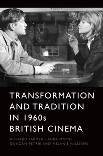 Couverture_Transformation and Tradition in 1960s British Cinema