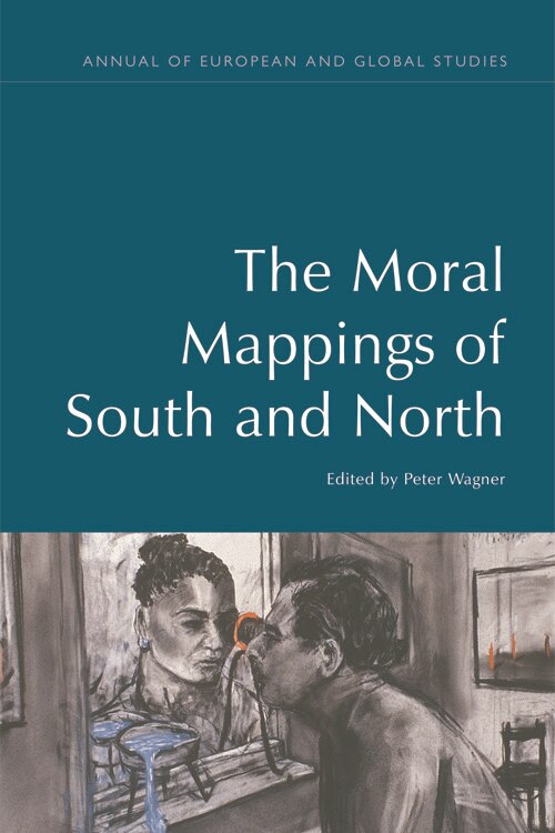 Front cover_The Moral Mappings of South and North