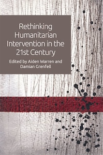 Couverture_Rethinking Humanitarian Intervention in the 21st Century