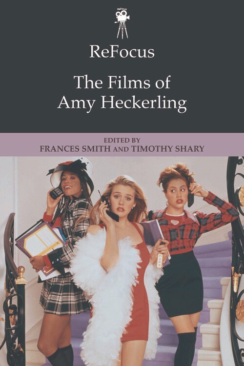 Front cover_ReFocus: The Films of Amy Heckerling