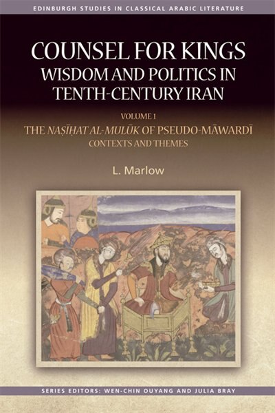 Couverture_Counsel for Kings: Wisdom and Politics in Tenth-Century Iran