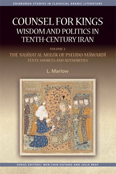 Front cover_Counsel for Kings: Wisdom and Politics in Tenth-Century Iran