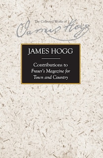 Front cover_Contributions to Fraser's Magazine for Town and Country