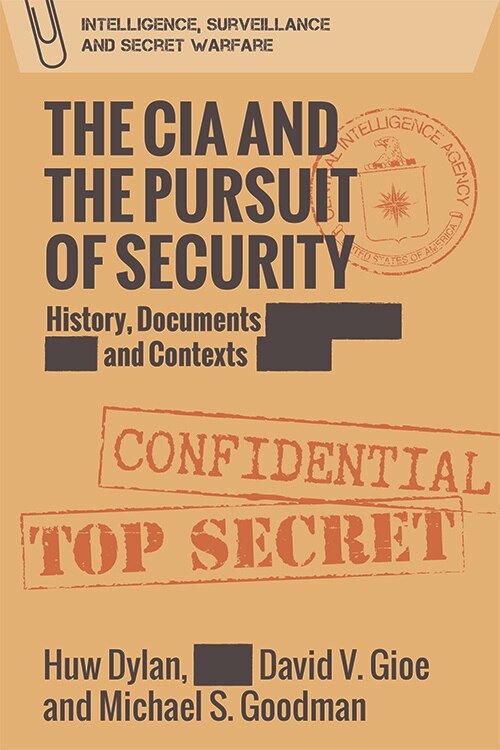 Front cover_The CIA and the Pursuit of Security