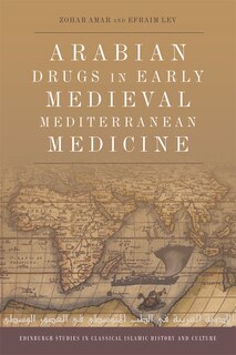 Front cover_Arabian Drugs In Early Medieval Mediterranean Medicine