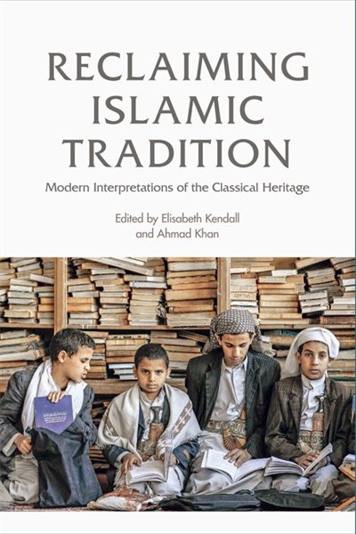 Front cover_Reclaiming Islamic Tradition