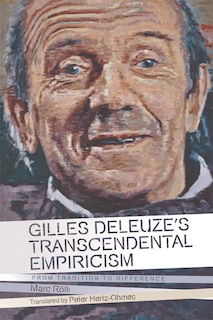 Front cover_Gilles Deleuze's Transcendental Empiricism