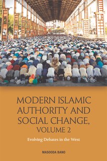 Couverture_Modern Islamic Authority And Social Change, Volume 2