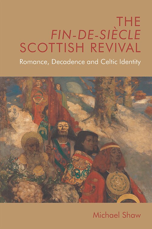 Couverture_The Fin-de-Siècle Scottish Revival