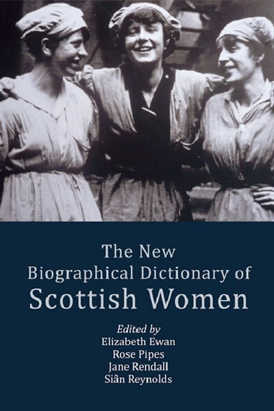 Couverture_The New Biographical Dictionary of Scottish Women