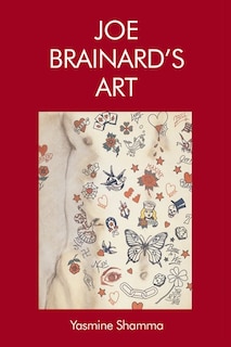 Joe Brainard’s Art