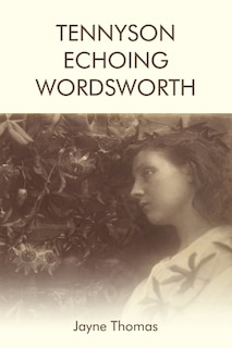 Front cover_Tennyson Echoing Wordsworth