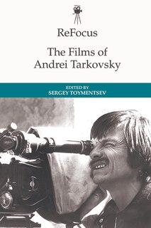Front cover_Refocus: The Films Of Andrei Tarkovsky