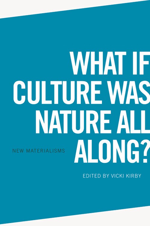 Front cover_What if Culture was Nature all Along?
