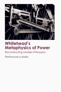 Front cover_Whitehead's Metaphysics of Power