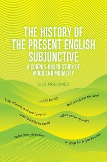 Couverture_The History Of The Present English Subjunctive