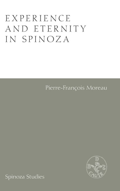 Front cover_Experience And Eternity In Spinoza