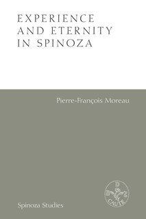 Front cover_Experience and Eternity in Spinoza