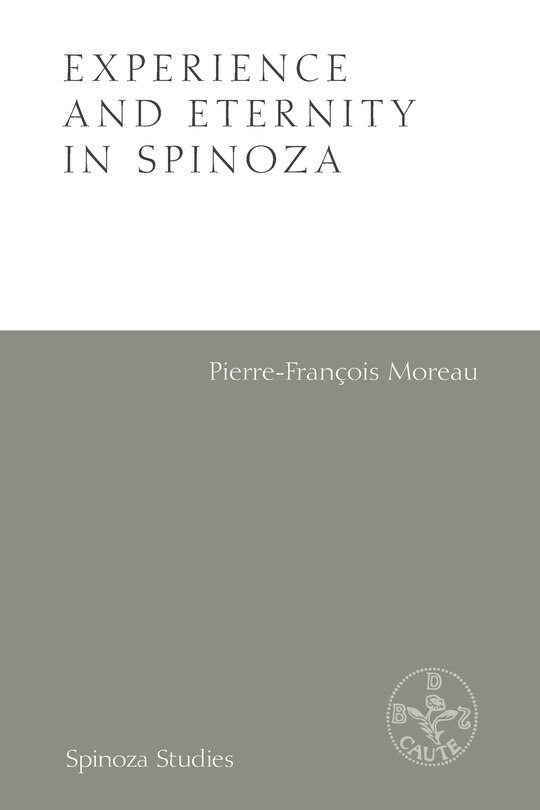 Front cover_Experience and Eternity in Spinoza