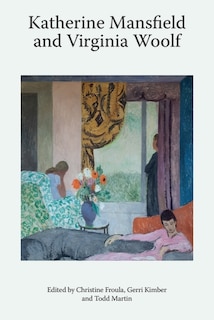 Front cover_Katherine Mansfield And Virginia Woolf