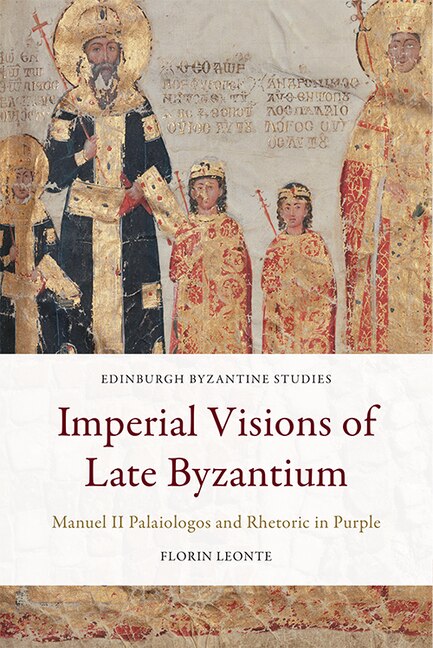 Front cover_Imperial Visions Of Late Byzantium