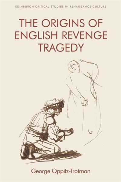 Couverture_The Origins of English Revenge Tragedy