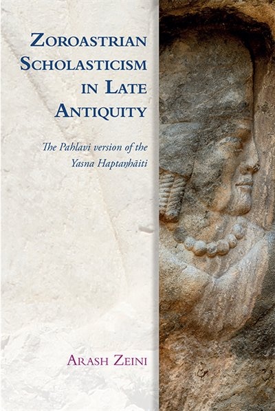 Front cover_Zoroastrian Scholasticism in Late Antiquity